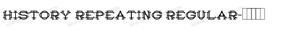 History Repeating Regular字体转换
